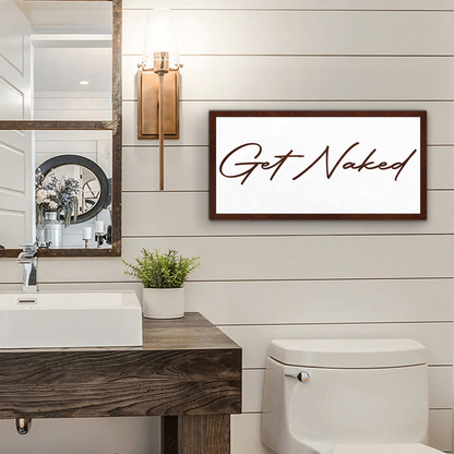 Get Naked Bathroom Sign F8002